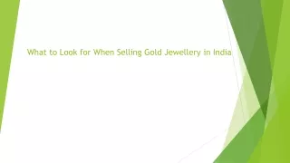 What to Look for When Selling Gold Jewellery in india