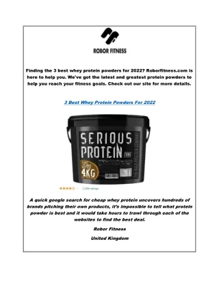 3 Best Whey Protein Powders For 2022 | Roborfitness.com