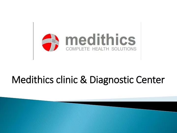 medithics clinic diagnostic center