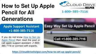 How to Set Up Apple Pencil for All Generations  1-800-385-7116