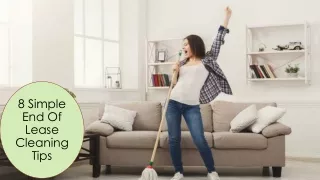 8 Simple End Of Lease Cleaning Tips
