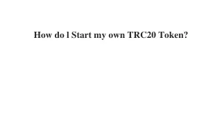 how do l start my own trc20 token
