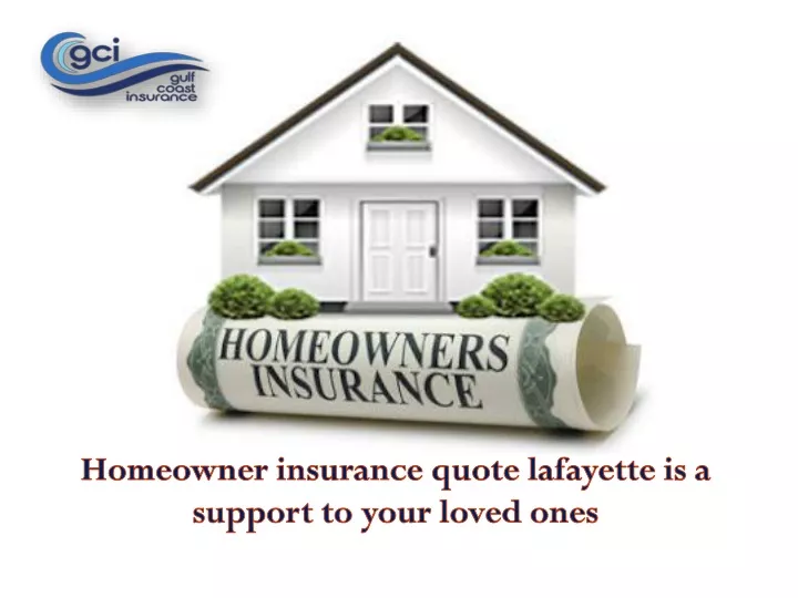 homeowner insurance quote lafayette is a support