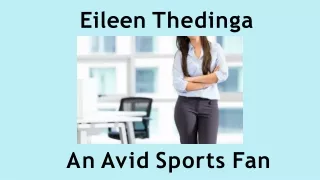 Eileen Thedinga - An Avid Sports Fan