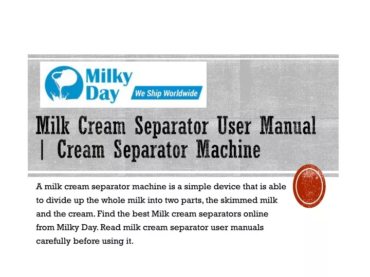 milk cream separator user manual cream separator machine