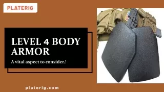level 4 body armor