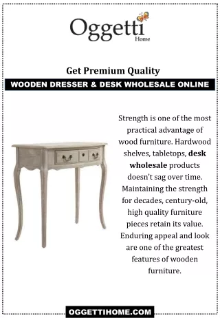 Get Premium Quality Wooden Dresser & Desk Wholesale Online