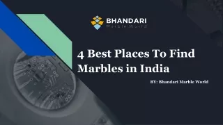 4 Best Places To Find Marbles in India