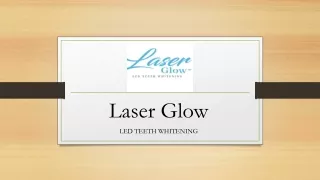 At LaserGlowSpa, You Can Receive A Laser Teeth-Whitening Treatment