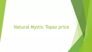 Natural Mystic Topaz
