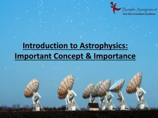 Introduction to Astrophysics: Important Concept & Importance