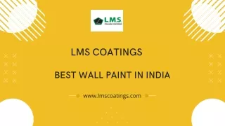 LMS COATINGS :WALL PAINT