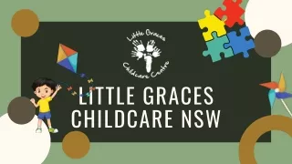How Childcare Centre Helps You And Your Kids Childcare Nsw- LittleGraces