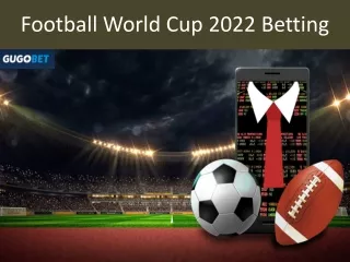 Football World Cup 2022 Betting
