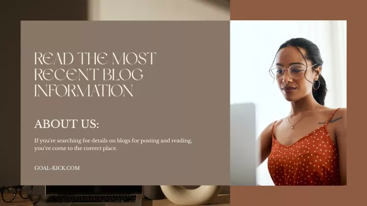 read the most recent blog information