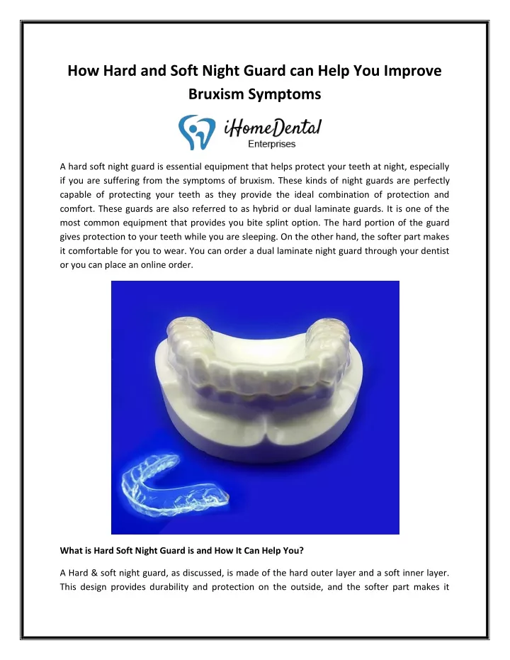 how hard and soft night guard can help