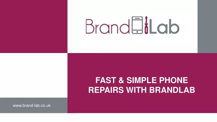 fast simple phone repairs with brandlab