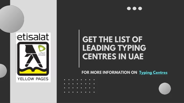 get the list of leading typing centres in uae