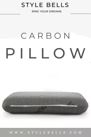 Buy Carbon Pillow Online | Style Bells