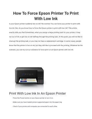 How To Force Epson To Print With Low Ink | Wf-Printer