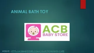 ANIMAL BATH TOY