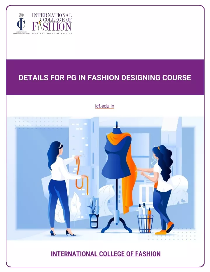 details for pg in fashion designing course