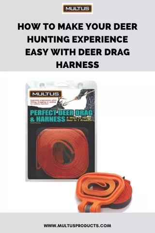 Move or Drag Deer Easily with Deer Drag Harness