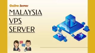 Onlive Server Offers Malaysia VPS Server with Excellent Security at an Affordabl