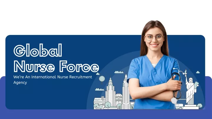 global nurse force we re an international nurse