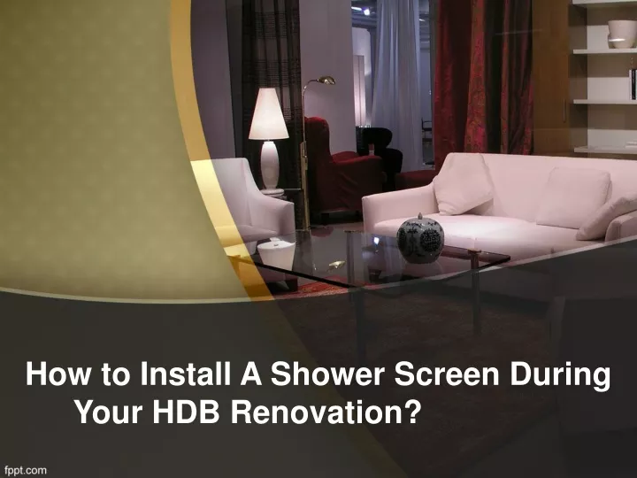 how to install a shower screen during your hdb renovation