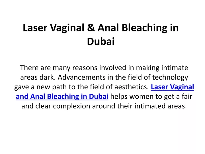 laser vaginal anal bleaching in dubai