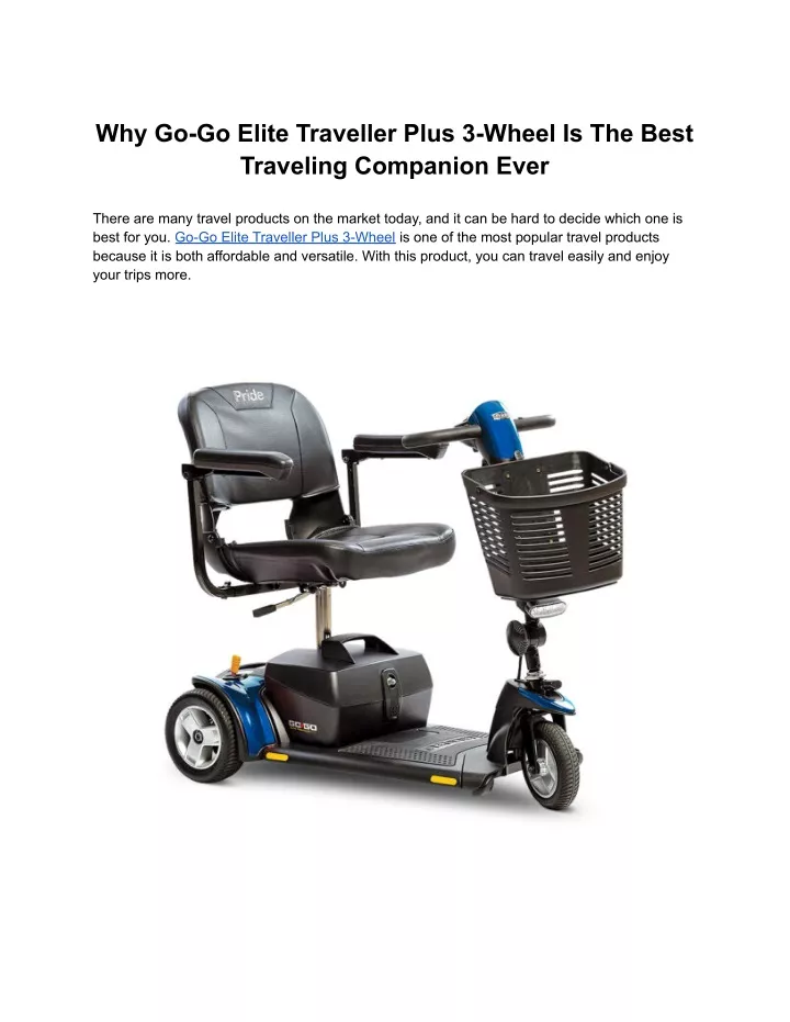 why go go elite traveller plus 3 wheel