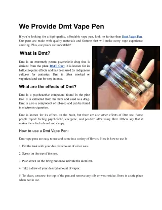 We Provide Dmt Vape Pen