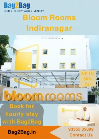 Bloom Rooms in Indiranagar Bangalore | Book with Bag2Bag and Pay by hour