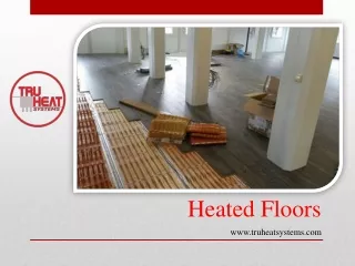 Heated Floors
