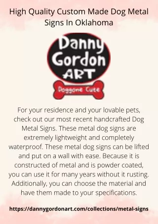 High Quality Custom Made Dog Metal Signs In Oklahoma