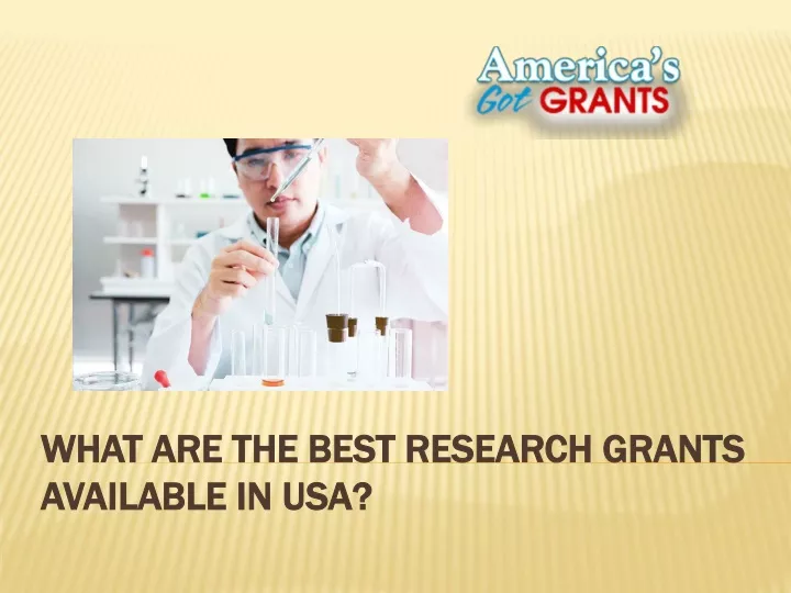 what are the best research grants available in usa