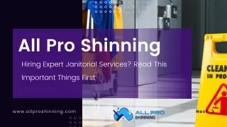 Hiring Expert Janitorial Services Read This Important Things First - All Pro Shinning