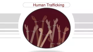 Human Trafficking