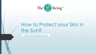 how to protect your skin in the sun