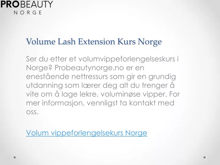 volume lash extension kurs norge