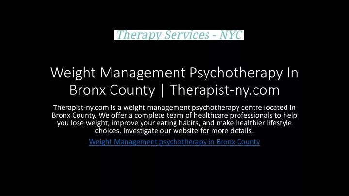 weight management psychotherapy in bronx county therapist ny com