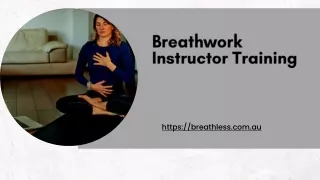 Benefits of having a breathwork instructor training