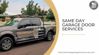 Learning more about Same Day Garage Door Services