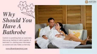 Why Should You Have A Bathrobe