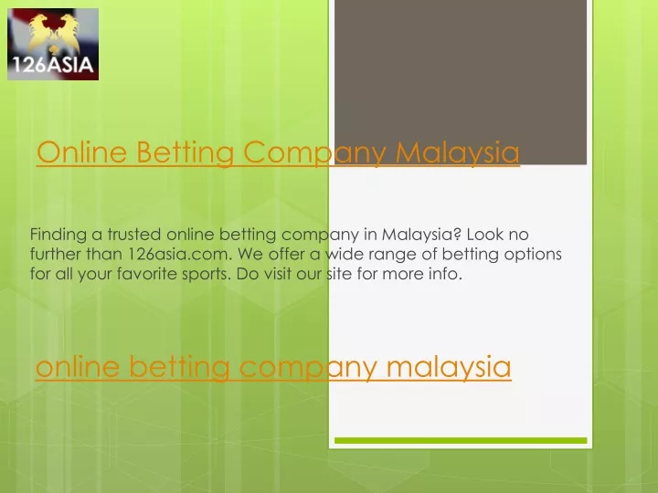 online betting company malaysia