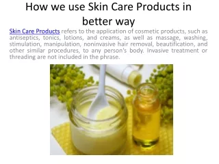 how we use skin care products in better way