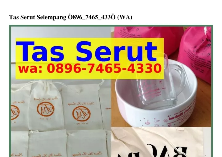 tas serut selempang 896 7465 433 wa