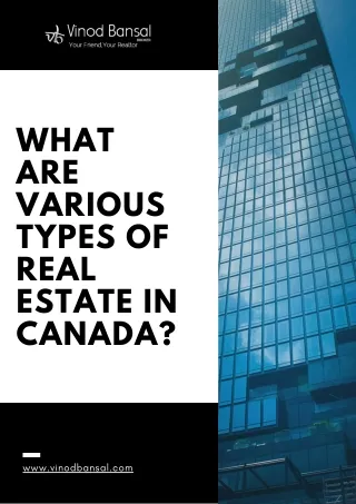 What Are Various Types Of Real Estate In Canada