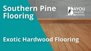 Southern Pine Flooring